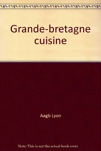 grande-bretagne cuisine