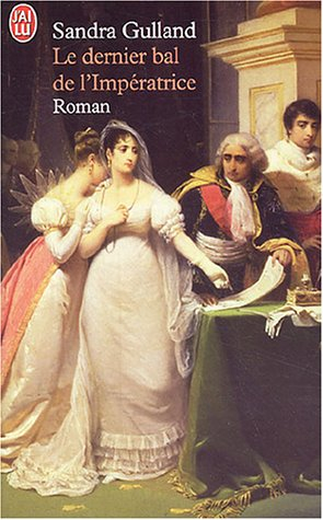 Le dernier bal de l'impératrice