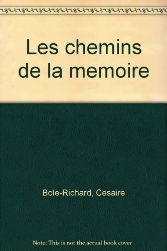 Les chemins de la mémoire