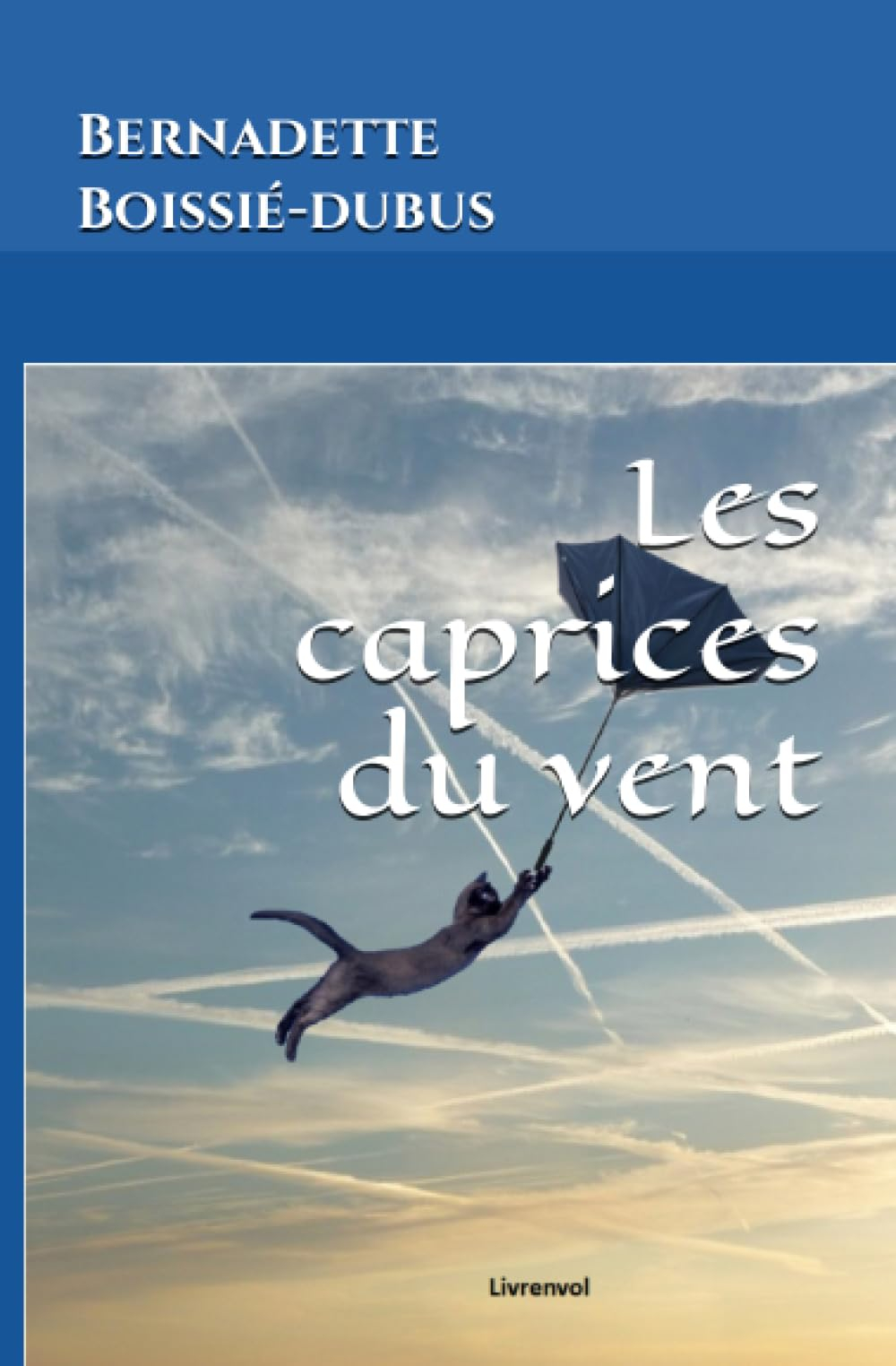Les caprices du vent