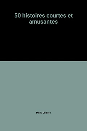50 histoires courtes et amusantes