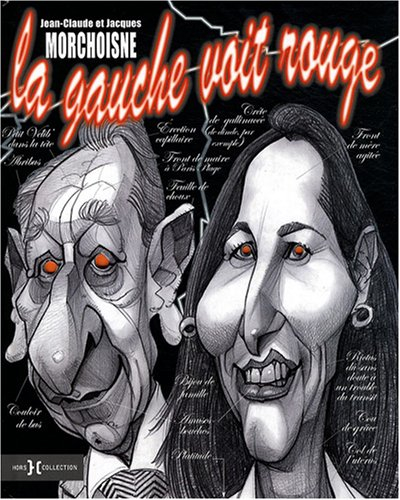 La gauche voit rouge