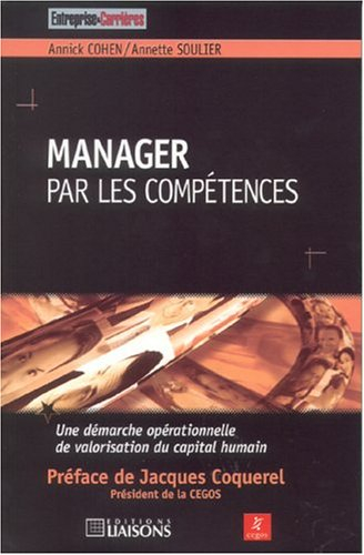 Manager par les compétences : une démarche opérationnelle de valorisation du capital humain