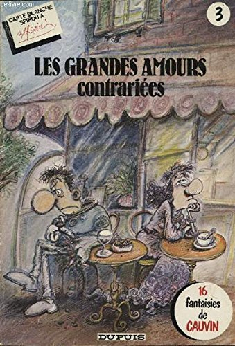 Les Grandes Amours contrariées, n° 3