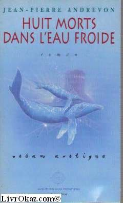 Huits morts dans l'eau froide