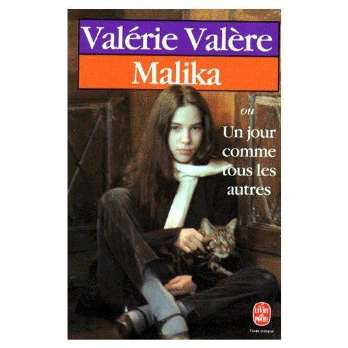 Malika ou Un jour comme tous les autres