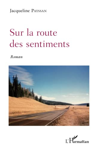 Sur la route des sentiments