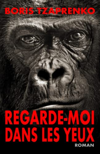 Regarde-moi dans les yeux