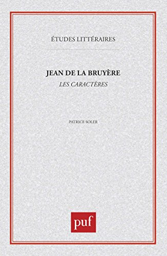 Jean de La Bruyère, Les Caractères