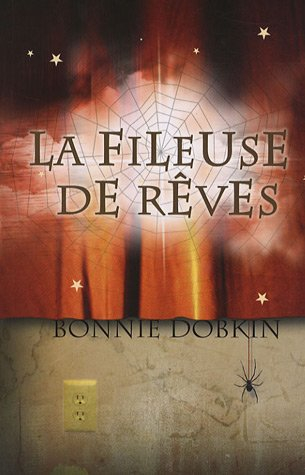 La fileuse de rêves