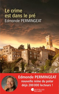 le crime est dans le pré