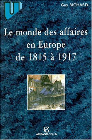 Le monde des affaires en Europe : de 1815 à 1918