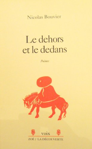 Le dehors et le dedans