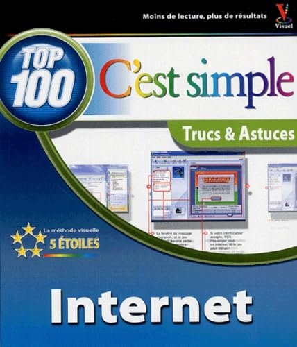 Internet : top 100, trucs & astuces