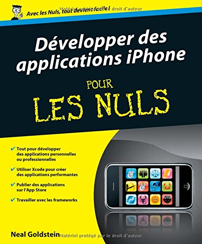 Développer des applications iPhone pour les nuls