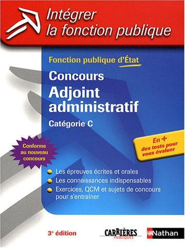 Concours adjoint administratif : catégorie C