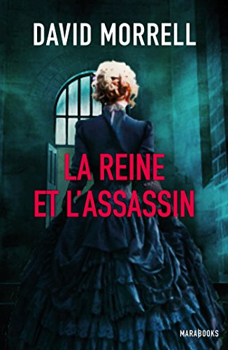 La reine et l'assassin