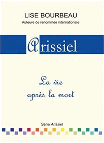 Arissiel : vie après la mort