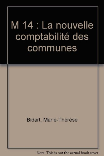 m 14 : la nouvelle comptabilité des communes