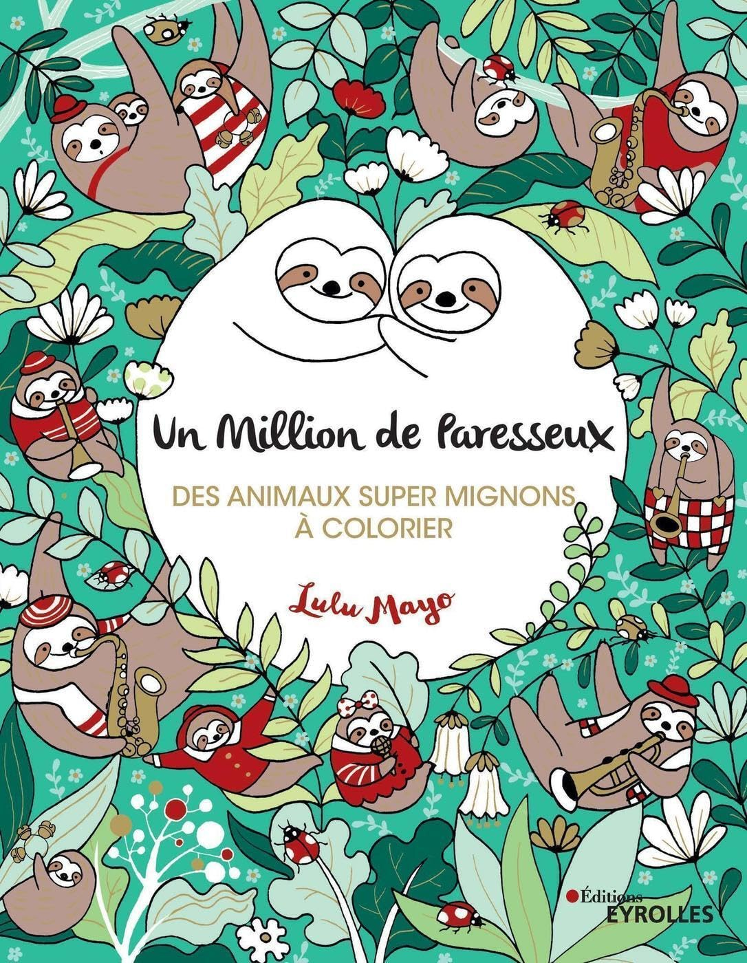 Un million de paresseux : des animaux super mignons à colorier