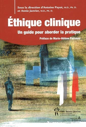 Éthique clinique : guide pour aborder la pratique