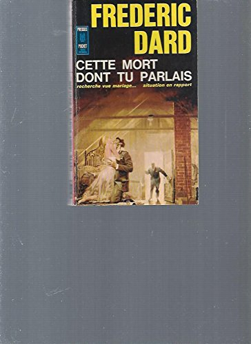 mort dont tu parlais(cette)