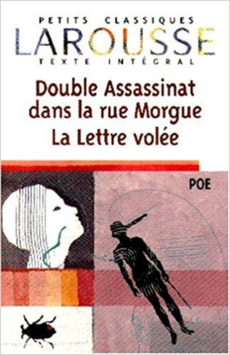Double assassinat dans la rue Morgue. La lettre volée