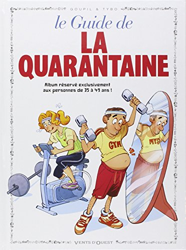 Le guide de la quarantaine en BD