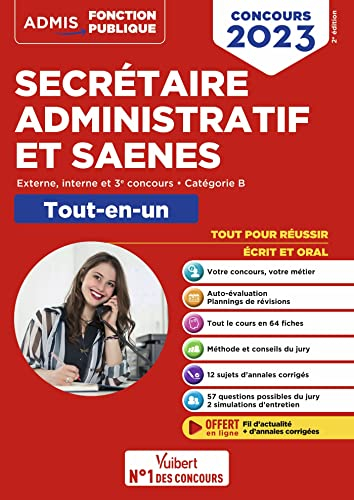 Secrétaire administratif et SAENES : externe, interne et 3e concours, catégorie B : tout-en-un, conc