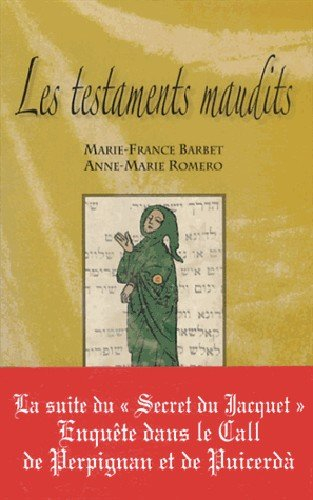 Meurtres au royaume de Majorque. Vol. 2. Les testaments maudits
