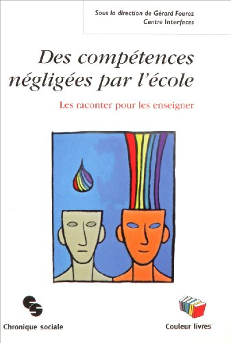 Des compétences négligées par l'école : les raconter pour les enseigner