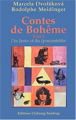 contes de bohême tome 1 : des justes et des épouvantables