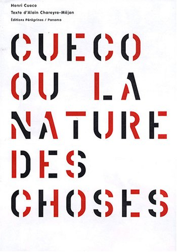 Cueco ou La nature des choses