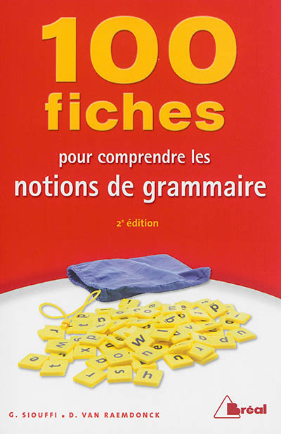 100 fiches pour comprendre les notions de grammaire
