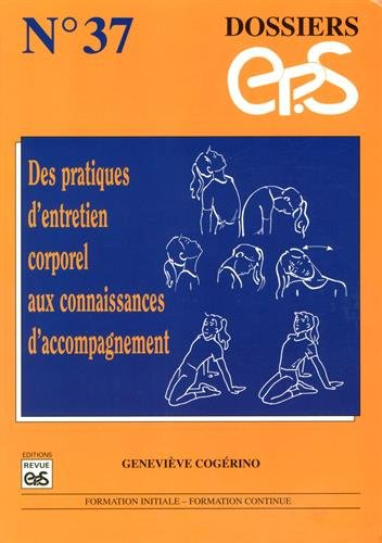 Des pratiques d'entretien corporel aux connaissances d'accompagnement