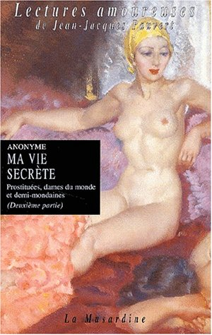 Ma vie secrète. Vol. 3-2