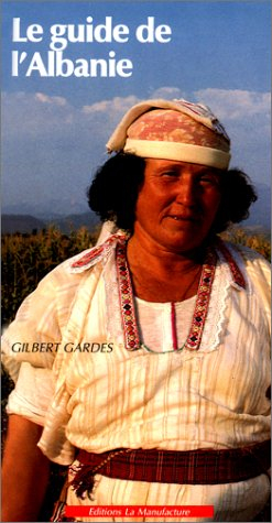 Le guide de l'Albanie