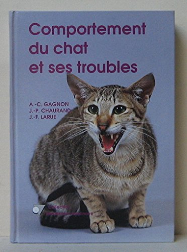 Comportement du chat et ses troubles