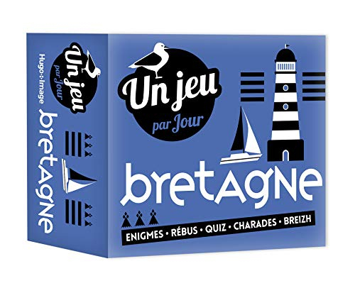 Bretagne : un jeu par jour : énigmes, rébus, quiz, charades, Breizh