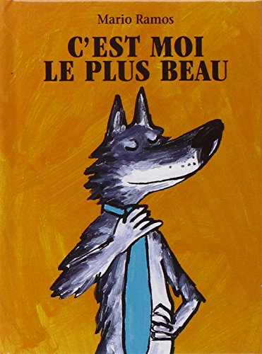 C'est moi le plus beau