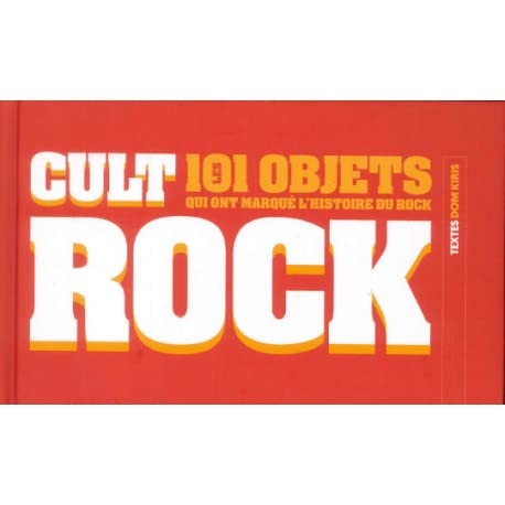 Cult rock (inclus 1 dvd + 1 cd)