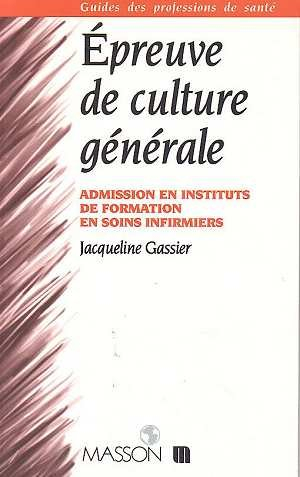 Épreuve de culture générale : les grands problèmes sanitaires et sociaux, admission en instituts de 