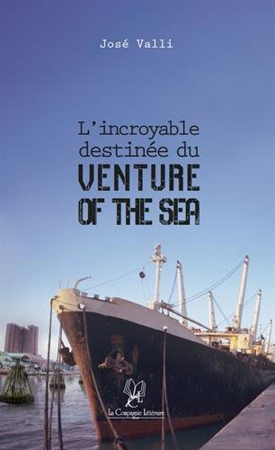 l'incroyable destinée du venture of the sea