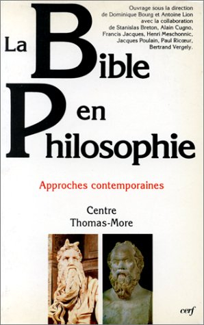 La Bible en philosophie : approches contemporaines