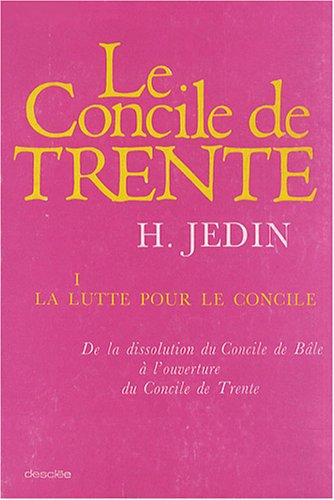concile de trente, tome 1