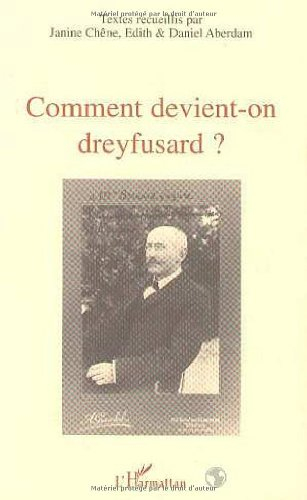 Comment devient-on dreyfussard ?