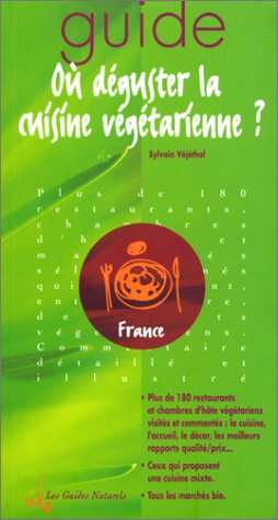 Où déguster la cuisine végétarienne ?