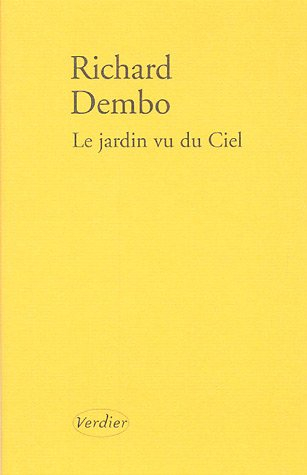 Le jardin vu du ciel : récit