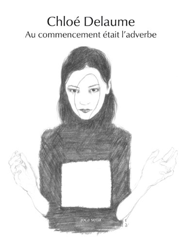 Au commencement était l'adverbe