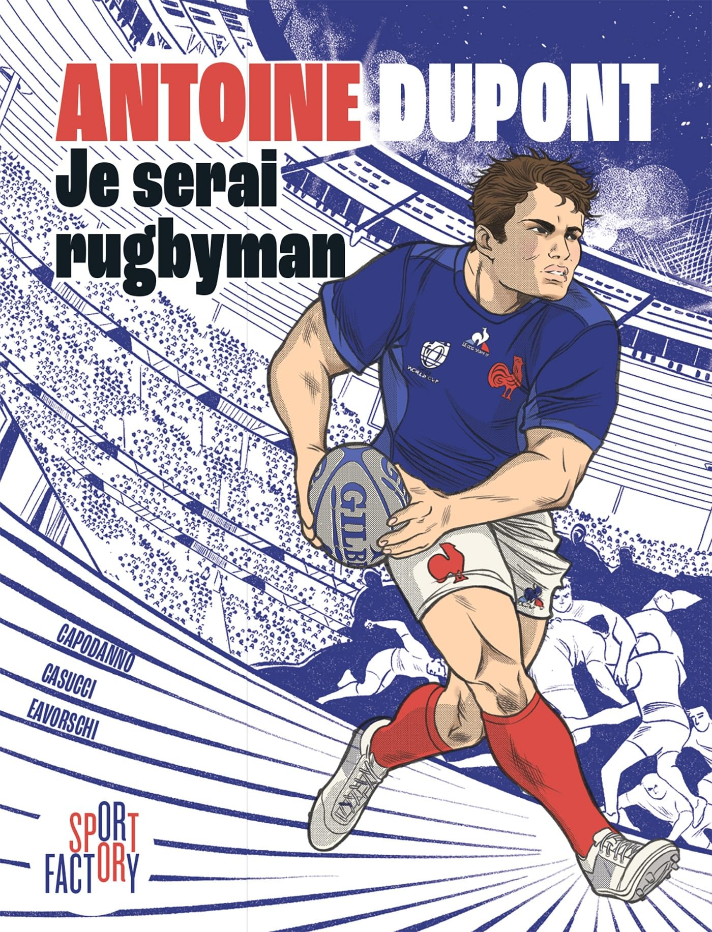 Antoine Dupont : je serai rugbyman